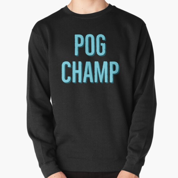 pog champ Pullover Sweatshirt RB0208 product Offical ludwig ahgren Merch