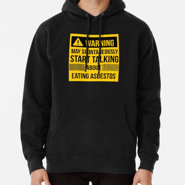 warning may spontaneously talk about eating asbestos  Pullover Hoodie RB0208 product Offical ludwig ahgren Merch